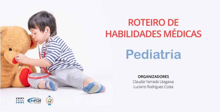 Roteiro de Habilidades Médicas – Pediatria