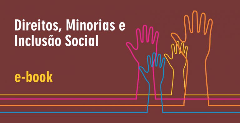 Direitos, Minorias e Inclusão Social – E-book