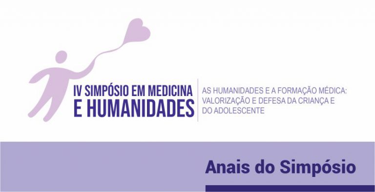 IV Simpósio em Medicina e Humanidades – Anais do Simpósio