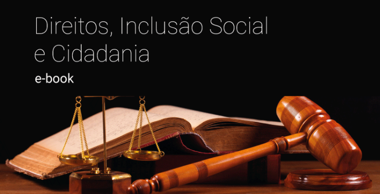 Direitos, Inclusão Social e Cidadania