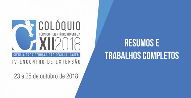 XII Colóquio Técnico-Científico e IV Encontro de Extensão do UniFOA