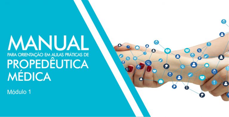 Manual para orientação em aulas práticas de Propedêutica Médica