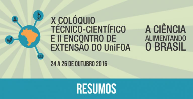 Anais do X Colóquio Técnico Científico do UniFOA – Resumos