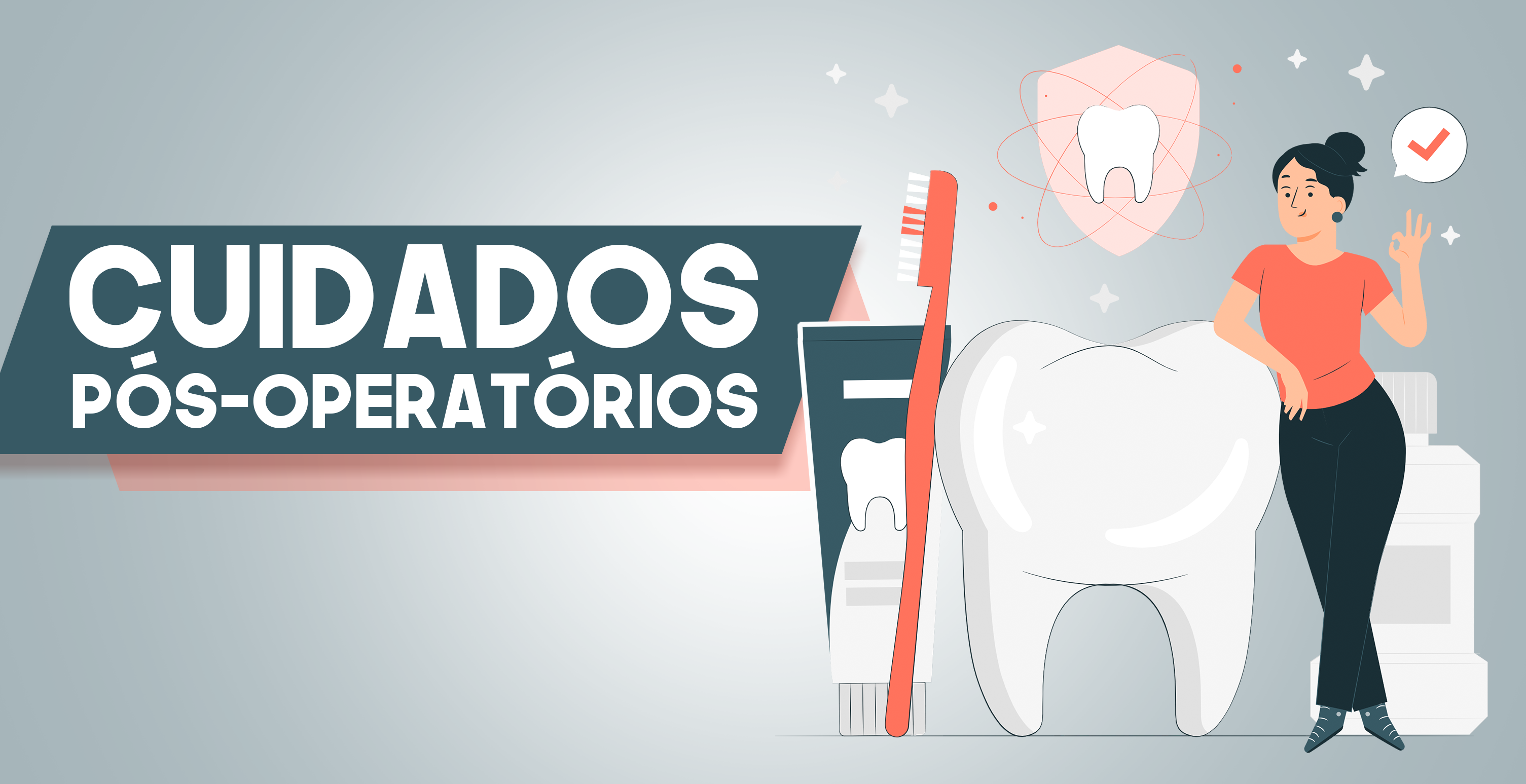 texto da capa "cuidados pós-operatórios", uma mulher e um dente grande em formato de desenho