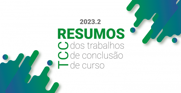 Resumos dos Trabalhos de Conclusão de Curso TCC 2023-2