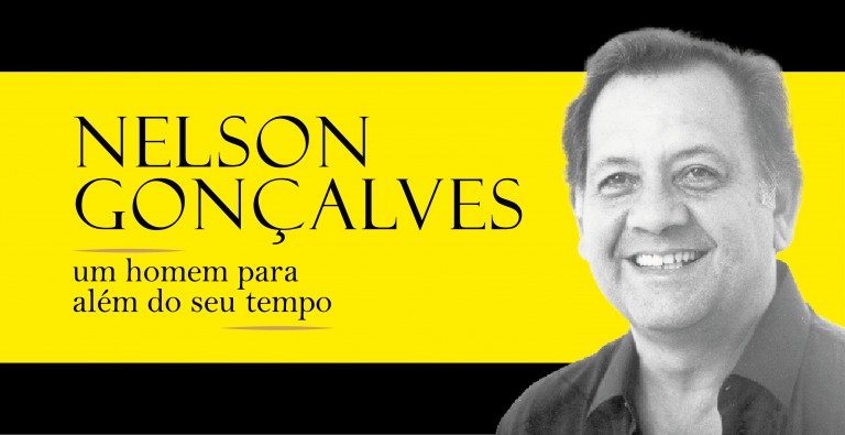 Nelson Gonçalves: um homem para além do seu tempo